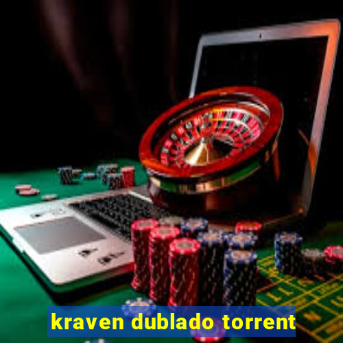 kraven dublado torrent